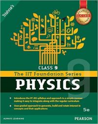 The Foundation series of Physics Class : 9 (English) (Paperback): Book by Trishna Knowledge System