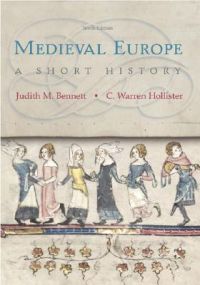 Medieval Europe: A Short History: Book by C.Warren Hollister