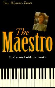The Maestro: Book by Tim Wynne-Jones The Maestro: Book by Tim Wynne-Jones
