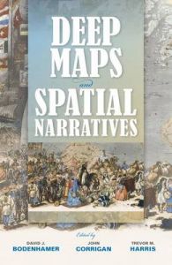 Deep Maps and Spatial Narratives Deep Maps and Spatial Narratives