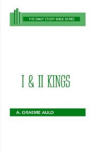 I and II Kings: Book by A.Graeme Auld I and II Kings: Book by A.Graeme Auld