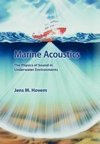 Marine Acoustics: Book by Jens Hovem