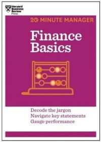 Finance Basics (English) (Paperback): Book by Harvard Business Review Finance Basics (English) (Paperback): Book by Harvard Business Review