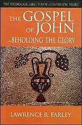 Gospel of John: Book by Fr Lawrence R Farley