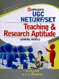 U.G.C.-NET/JRF/SET Teaching & Research Aptitude (General Paper-I) : Book by Dr. Lal & Jain & Dr.K.C.Vashistha U.G.C.-NET/JRF/SET Teaching & Research Aptitude (General Paper-I) : Book by Dr. Lal & Jain & Dr.K.C.Vashistha