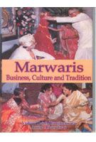 Marwaries: Business, Culture And Tradition: Book by Vishnu Dayal Jhunjhunwala Marwaries: Business, Culture And Tradition: Book by Vishnu Dayal Jhunjhunwala
