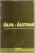 Silpa- Sastram ; With Introduction, Notes and English Translation (English) 2006th Edition (Hardcover): Book by Ed. Pushpendra Kumar