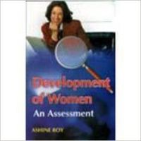 Development of Women: An Assessment (English) 01 Edition (Paperback): Book by Ashine Roy