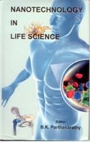 Nanotechnology In Life Science: Book by B.K. Parthasarathy