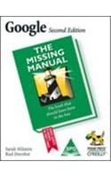 Google the Missing Manual, 2/Ed (Covers Gmail Adwords, and Google Analytics: Book by Sarah Milstein Google the Missing Manual, 2/Ed (Covers Gmail Adwords, and Google Analytics: Book by Sarah Milstein