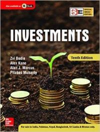 Investments (English) 10th Edition: Book by Zvi Bodie, Pitabas Mohanty, Alex Kane, Alan J. Marcus Investments (English) 10th Edition: Book by Zvi Bodie, Pitabas Mohanty, Alex Kane, Alan J. Marcus