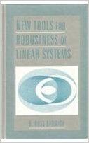 New Tools for Robustness of Linear Systems (English) (Hardcover): Book by B. Ross Barmish New Tools for Robustness of Linear Systems (English) (Hardcover): Book by B. Ross Barmish