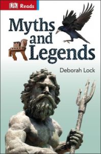 Myths and Legends (Hardcover): Book by Deborah Lock