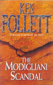The Modigliani Scandal: Book by Ken Follett