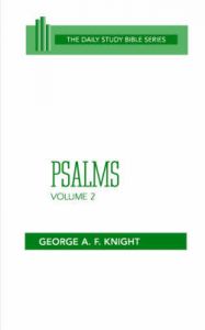 Psalms: Vol 2: Book by George Angus Fulton Knight Psalms: Vol 2: Book by George Angus Fulton Knight