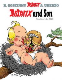 Asterix and Son: Book by Goscinny Asterix and Son: Book by Goscinny
