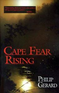 Cape Fear Rising: Book by Philip Gerard