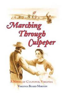 Marching Through Culpeper: Book by Virginia Beard Morton
