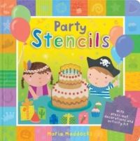 Party Stencils HB English: Book by Maria Maddocks Party Stencils HB English: Book by Maria Maddocks