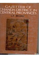 Gazetteer of Chanda District In Central Provinces (English) (Hardcover): Book by L. F. Begbie