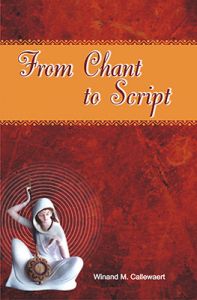 From Chant to Script (English) (Paperback): Book by Winand M. Callewaert