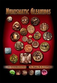 Numismatic Gleanings (English) (Hardcover): Book by Dev Devendra Handa