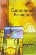 Commercial Economics (English) 01 Edition: Book by S. K. Sharma