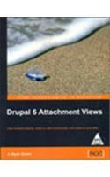 Drupal 6 Attachment Views (English): Book by J. Ayen Green