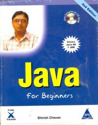 Java for Beginners (English) 2nd Edition: Book by Shirish Chavan