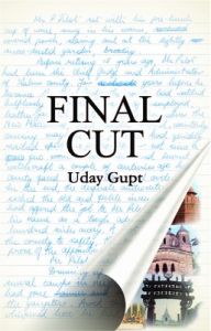 Final Cut: Book by Uday Gupt