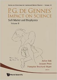 P.G. DE GENNES\' IMPACT ON SCIENCE - VOLUME I: SOLID STATE AND LIQUID CRYSTALS (Directions in Condensed Matter Physics) (English) (Paperback): Book by Brochard-wyart Francoise Et Al P.G. DE GENNES\' IMPACT ON SCIENCE - VOLUME I: SOLID STATE AND LIQUID CRYSTALS (Directions in Condensed Matter Physics) (English) (Paperback): Book by Brochard-wyart Francoise Et Al