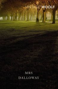 Mrs Dalloway : Book by Valentine Cunningham Mrs Dalloway : Book by Valentine Cunningham