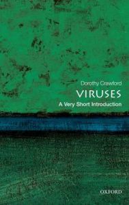 Viruses: Book by Dorothy H. Crawford Viruses: Book by Dorothy H. Crawford