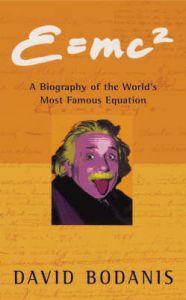 E=Mc2: Book by David Bodanis E=Mc2: Book by David Bodanis