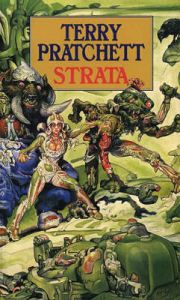 Strata: Book by Terry Pratchett Strata: Book by Terry Pratchett