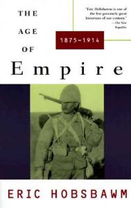 Age of Empire: 1875-1914: Book by Eric J Hobsbawm Age of Empire: 1875-1914: Book by Eric J Hobsbawm