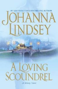 A Loving Scoundrel: Book by Johanna Lindsey