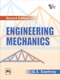 ENGINEERING MECHANICS: Book by SAWHNEY G. S.
