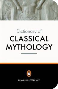 The Penguin Dictionary of Classical Mythology: Book by A. R. Maxwell-Hyslop
