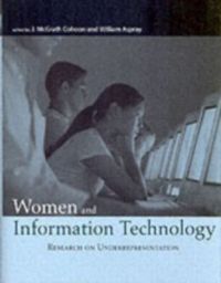 Women and Information Technology : Research on Underrepresentation (English) (Hardcover): Book by William Aspray