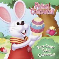 LL: Here Comes Peter Cottontail: Book by Golden Books