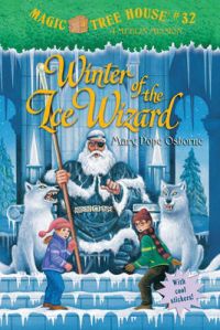 Winter of the Ice Wizard: Book by Mary Pope Osborne Winter of the Ice Wizard: Book by Mary Pope Osborne