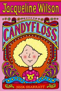 Candyfloss: Book by Nick Sharratt Candyfloss: Book by Nick Sharratt