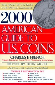 American Guide to U.S. Coins: Book by Charles F French American Guide to U.S. Coins: Book by Charles F French