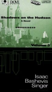 Shadows on the Hudson: Volume III: Book by Isaac Bashevis Singer