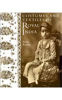 Costumes and Textiles of Royal India: Book by Ritu Kumar
