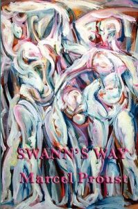 Swann's Way: Book by Marcel Proust Swann's Way: Book by Marcel Proust