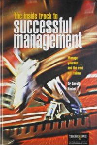 INSIDE TRACK TO SUCCESSFUL MANAGEMENT (English): Book by KUSHEL INSIDE TRACK TO SUCCESSFUL MANAGEMENT (English): Book by KUSHEL