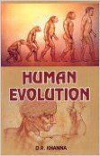 Human Evolution (English) 1st Edition (Hardcover): Book by D. R. Khanna