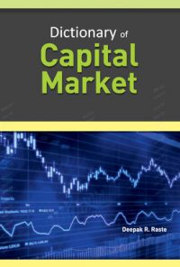 Dictionary of Capital Market: Book by Deepak R. Raste